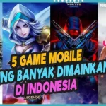 Deretan Game Paling Laris Di Indonesia Yang Banyak Di Mainkan