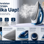 Inovasi Peralatan Rumah Tangga, Setrika Uap!