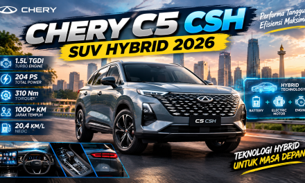 C5 CSH, Pendatang Baru Chery Di IIMS 2026 Nanti