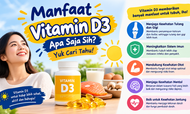 Manfaat Vitamin D3 Apa Saja Sih? Yuk Cari Tahu